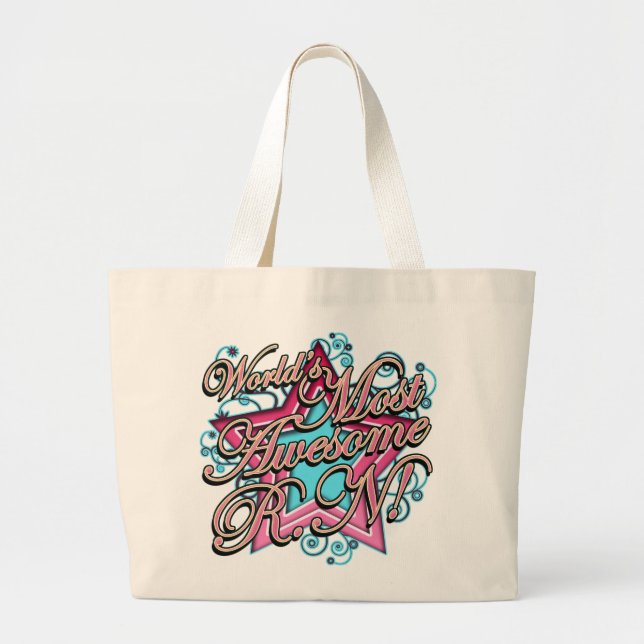 Worlds Most Awesome RN Large Tote Bag (Front)