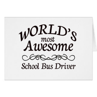 World's Most Awesome School Bus Driver Cards