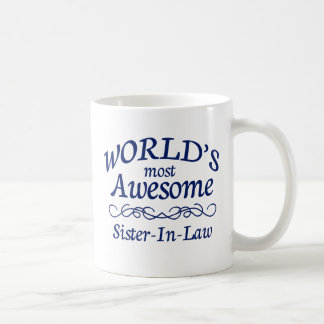 World's Most Awesome Sister-In-Law Coffee Mug