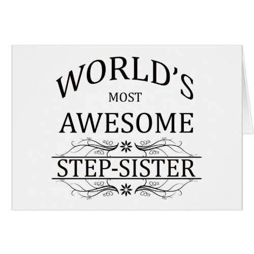 Worlds Most Awesome Step_Sister