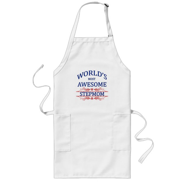 World's Most Awesome Stepmom Long Apron (Front)