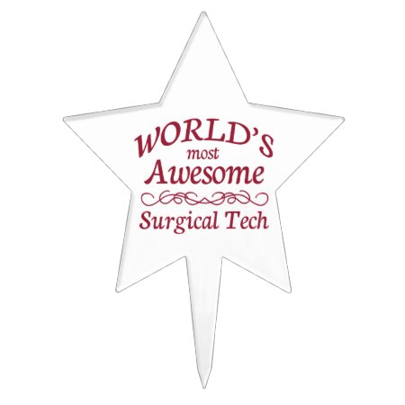 World's Most Awesome Surgical Tech Cake Topper