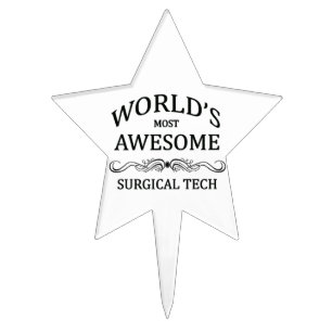 World's Most Awesome Surgical Tech Cake Topper