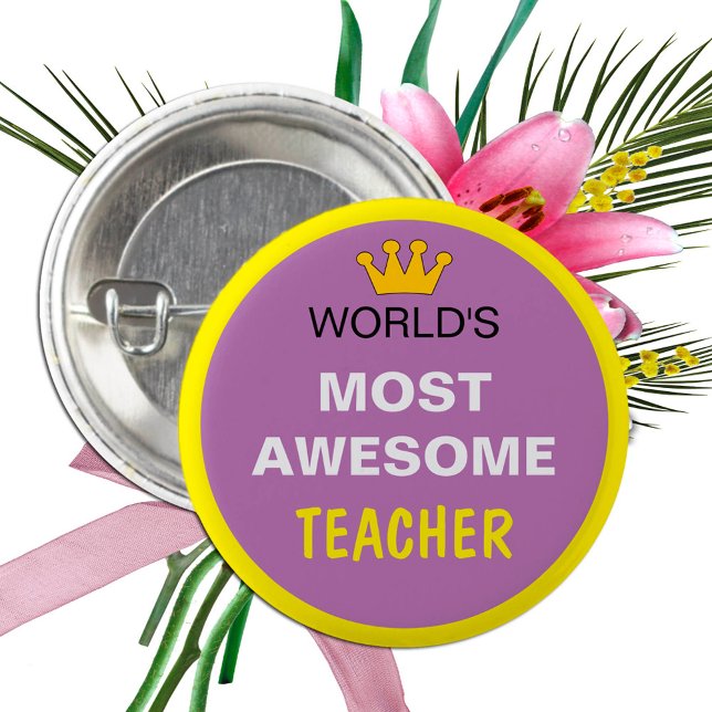 Worlds Most Awesome - TEACHER (best one) Button (Creator Uploaded)