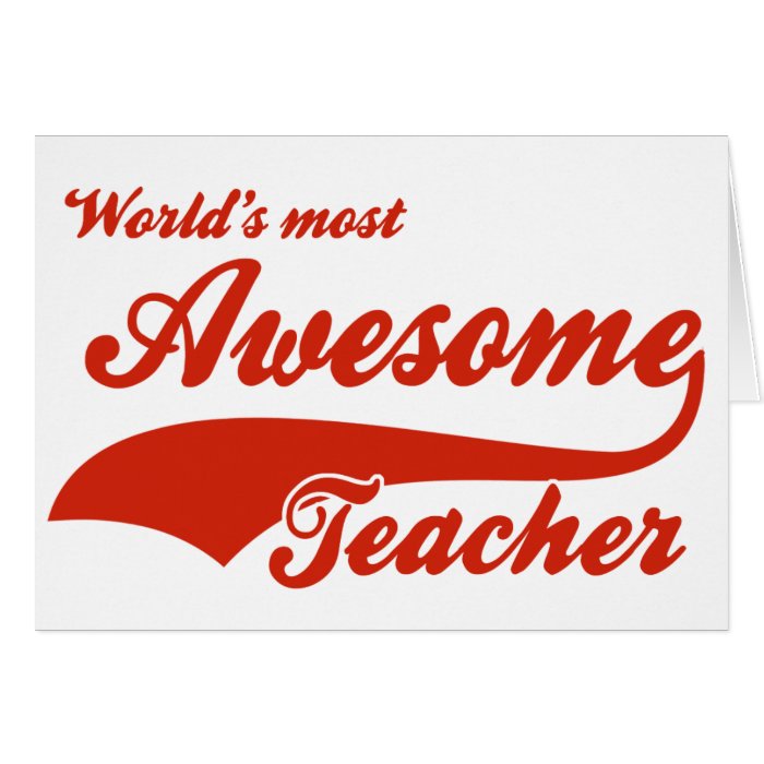 World's Most Awesome teacher Cards