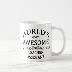 World's Most Awesome Teachers Assistant Coffee Mug