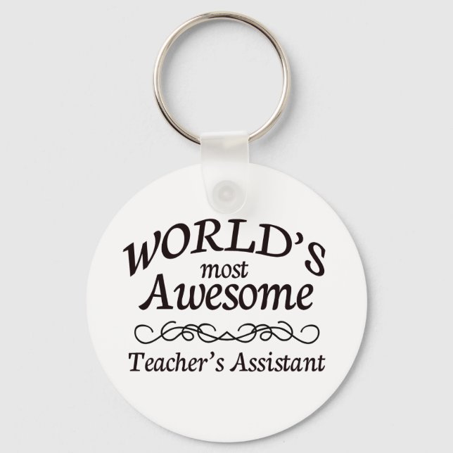 World's Most Awesome Teacher's Assistant Keychain (Front)