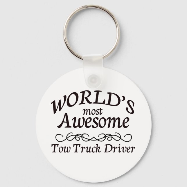 World's Most Awesome Tow Truck Driver Keychain (Front)