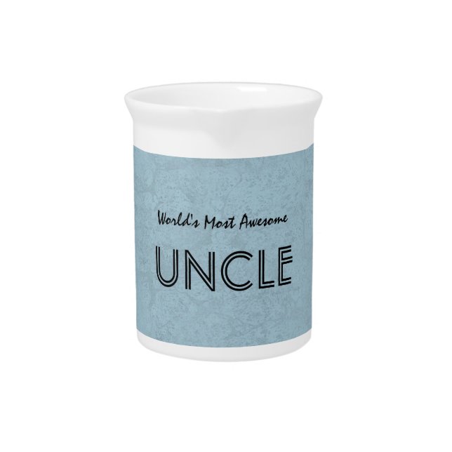 World's Most Awesome UNCLE Blue Grunge Beverage Pitcher (Front)