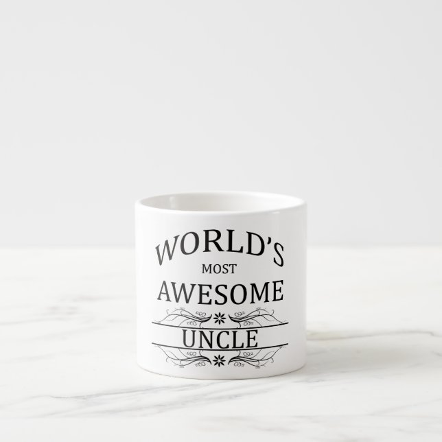 World's Most Awesome Uncle Espresso Cup (Front)