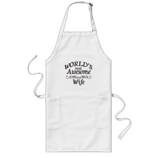 World's Most Awesome Wife Long Apron