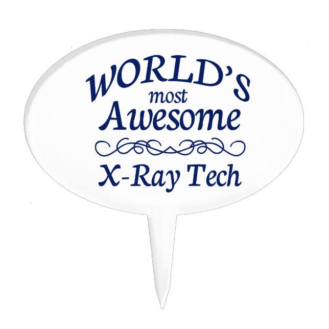 World's Most Awesome X-Ray Tech Cake Topper (Front)