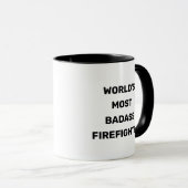 World's Most Badass Firefighter Coffee Mug (Front Right)