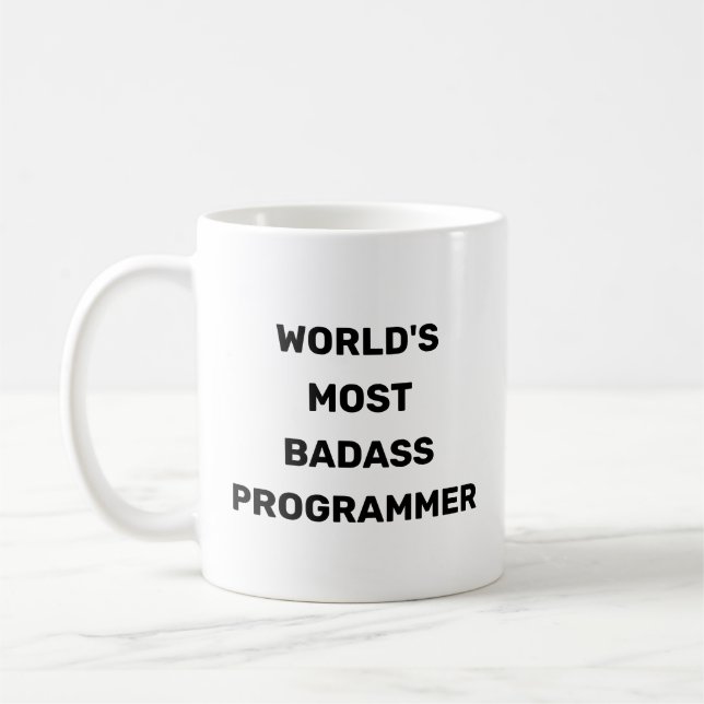 World's Most Badass Programmer Coffee Mug (Left)