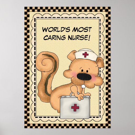 World's Most Caring Nurse poster | Zazzle