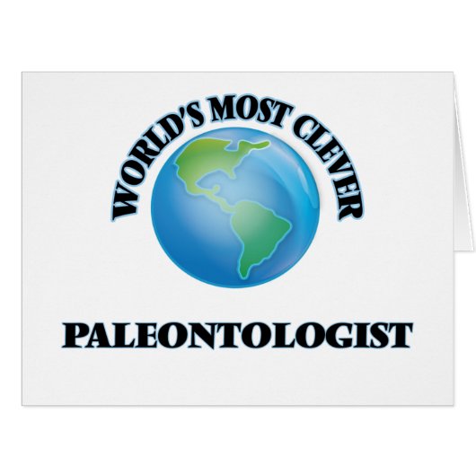World's Most Clever Paleontologist (Front Horizontal)