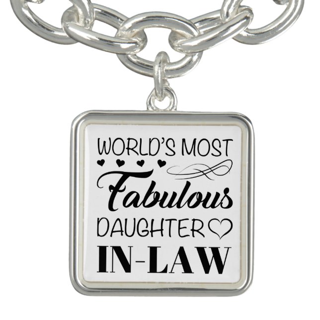 World's Most Fabulous Daughter In Law Bracelet (Design)