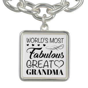 World's Most Fabulous Great Grandma Bracelet