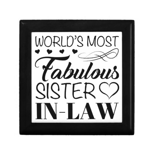 Worlds Most Fabulous Sister In Law Gift Box