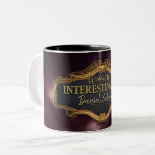 World's Most Interesting Man, Personalized Two-Tone Coffee Mug
