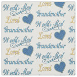 World's Most Loved Grandmother Fabric