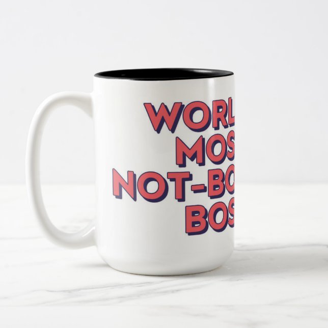 Worlds Most Not-Boring Boss Two-Tone Coffee Mug (Left)