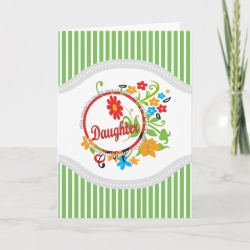 Worlds Most Wonderful Daughter Floral Card