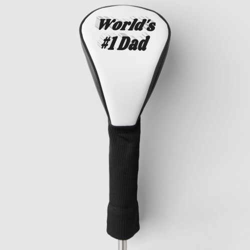 Worlds Number 1 Dad Fathers Day black text Golf He Golf Head Cover