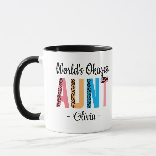 Worlds Okayest Aunt Birthday Auntie Gift Custom Mug