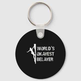 Worlds Okayest Belayer Climbing Hiking Girls Gift  Keychain