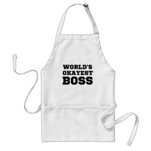 World's Okayest Boss Adult Apron