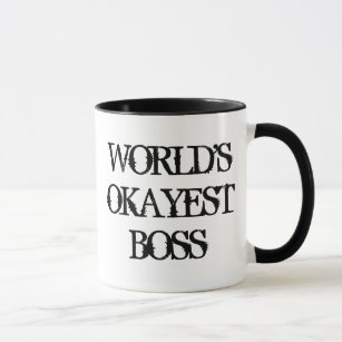 Worlds Okayest Boss black white ringer coffee mug