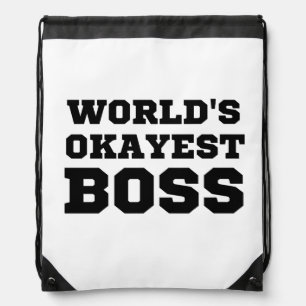 World's Okayest Boss Drawstring Bag