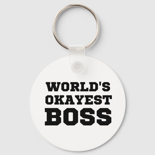 World's Okayest Boss Keychain (Front)