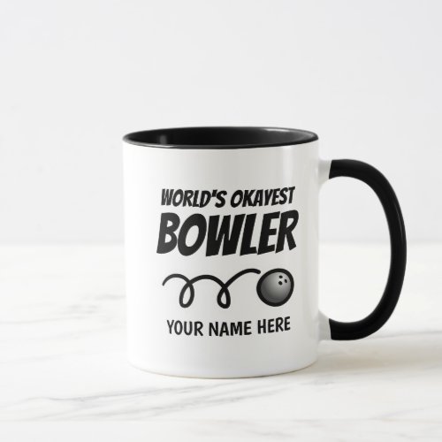 Worlds Okayest Bowler funny coffee mug