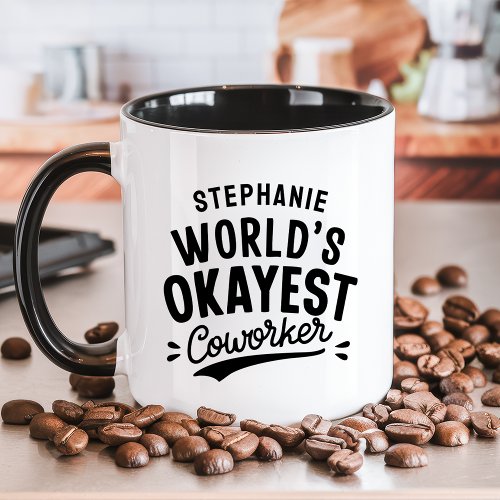 World'S Okayest Coworker Funny Mug