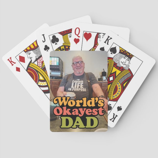 Worlds Okayest Dad customizable playing cards (Back)