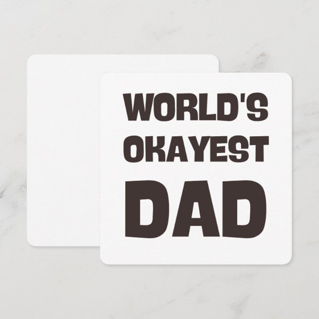 world's okayest dad funny dad invitation (Front/Back)