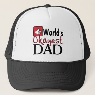 World's okayest dad funny humor father's day hat