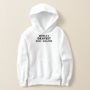 World's Okayest Disc Golfer Disc Golf Dad Hoodie