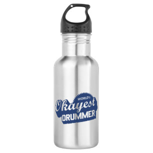 Worlds Okayest Drummer Stainless Steel Water Bottle