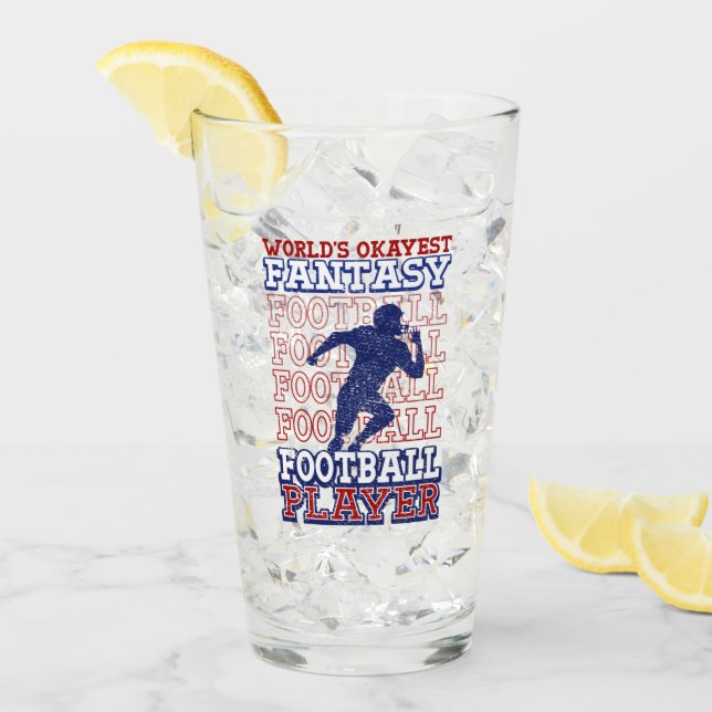 World's Okayest Fantasy Football Player USA Colors Glass (Front Ice)
