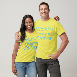 world's okayest father father's day t-shirt design