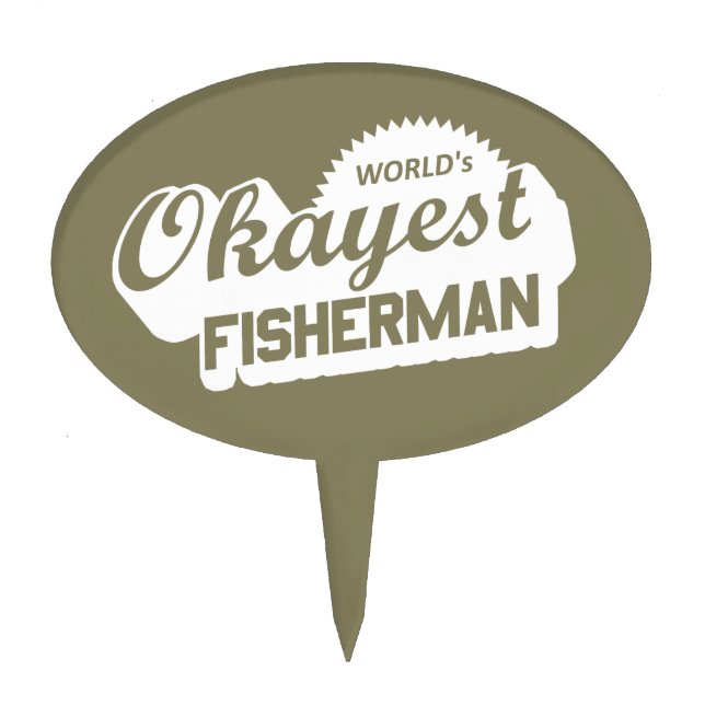World's Okayest Fisherman Cake Topper (Front)