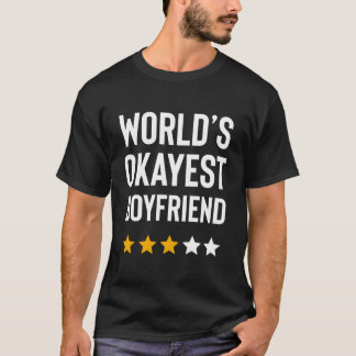 Worlds Okayest Friend Friend For Him T-Shirt