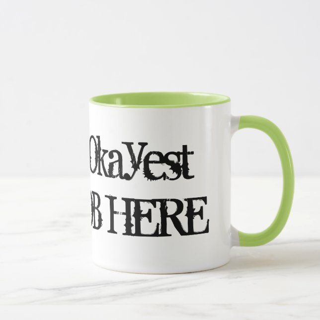 Worlds Okayest ... | Funny job coffee mug humor (Right)
