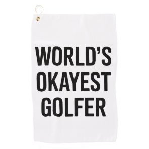 World's Okayest Golfer Dad Father's Day Golfing  Golf Towel