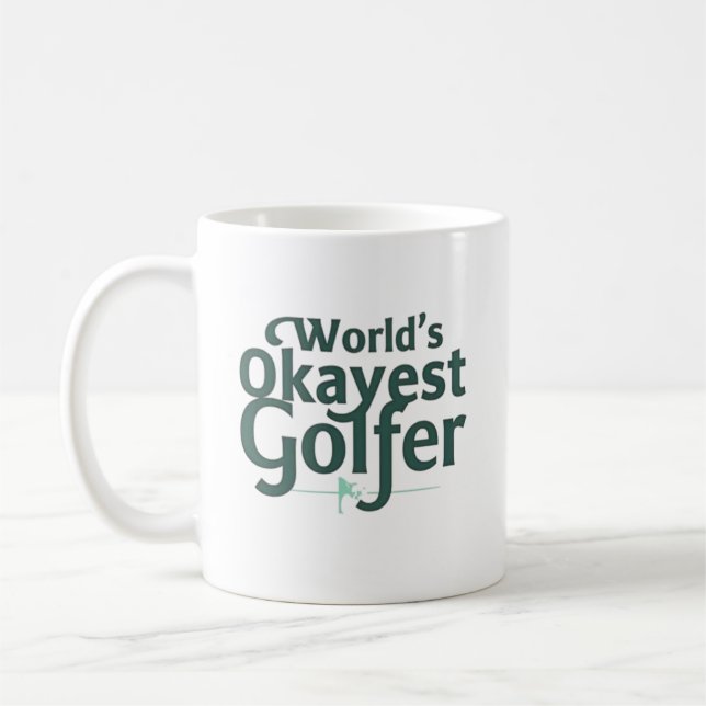 World's Okayest Golfer | Funny Golf Coffee Mug (Left)
