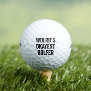 Worlds Okayest Golfer Funny Saying Golfing Gifts Golf Balls