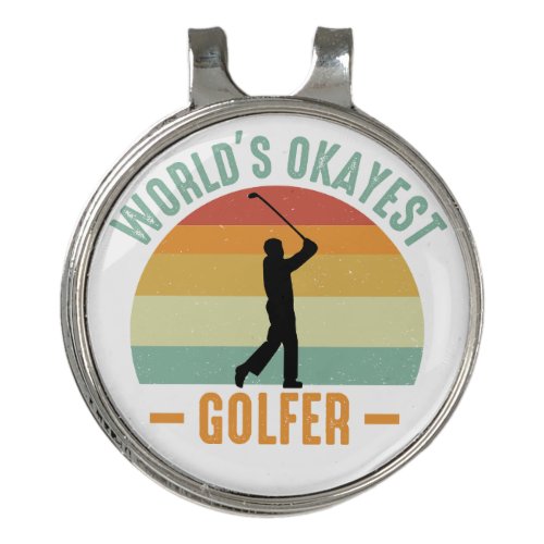 Worlds Okayest Golfer  Golf Hat Clip